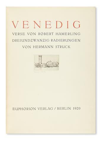 (STRUCK, HERMANN.) Hamerling, Robert. Venedig.